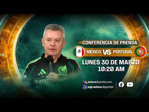 🔴 EN VIVO: Conferencia de prensa previo al México vs Portugal