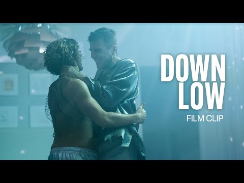 DOWN LOW - Official Film Clip