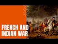 French and Indian War Impact