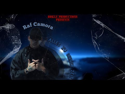 Raf Camora - Alles zu seiner Zeit (Edit Video)