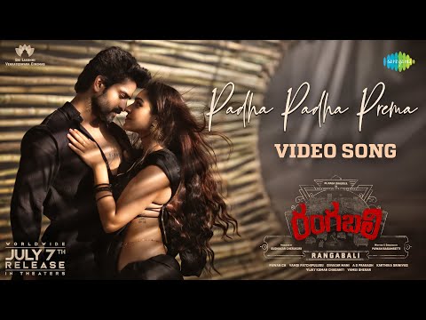Padha Padha Prema - Video Song | Rangabali | Naga Shaurya,Yukti Thareja| Pawan CH | Pawan Basamsetti