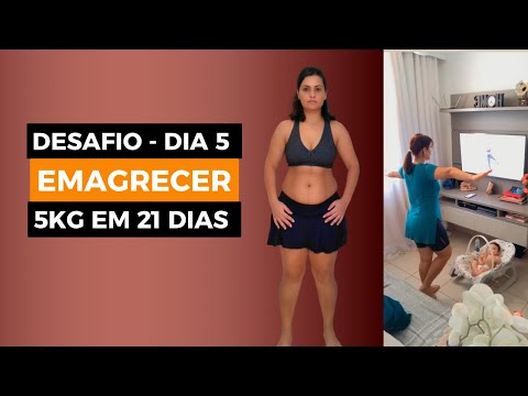 Dia 5 desafio emagrecer 5kg em 21 dias