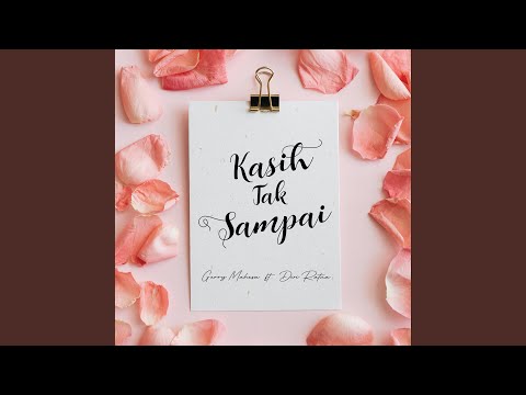 Kasih Tak Sampai