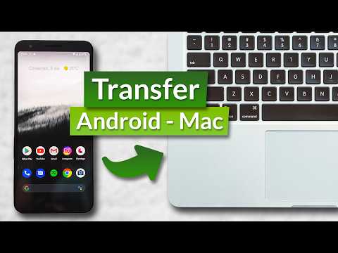 [3 WAYS] Transfer Files From Android To Mac || Android file Transfer for Mac OS