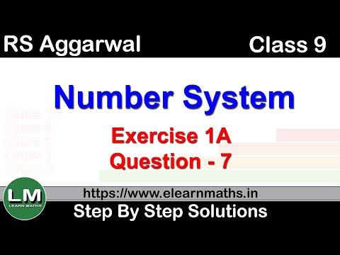 Number Systems | Class 9 Exercise 1A Question 7 | RS Aggarwal | Learn Maths