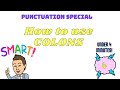 Understanding the Use of Colons