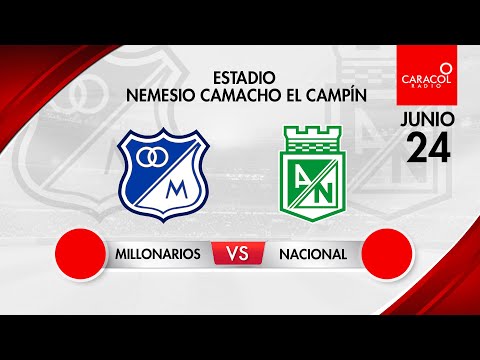 EN VIVO | Millonarios vs Nacional - Final de la Liga Colombiana partido de vuelta.