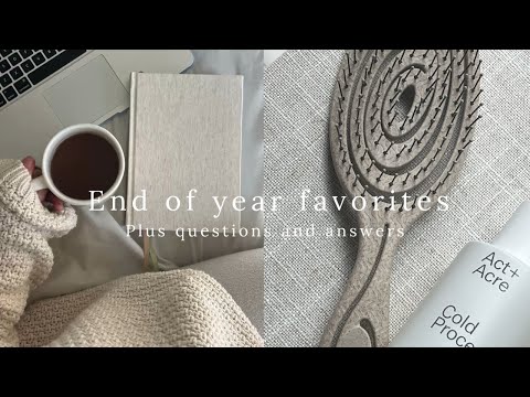 End Of Year Favorites As A Minimalist + Small Q&A