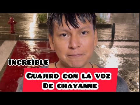 Conoscan al guajiro con la voz de Chayanne