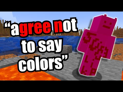 Minecraft, but if I say a color it's DELETED...