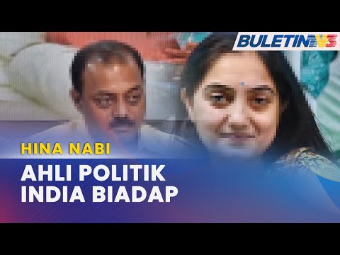 HINA NABI | Dua Ahli BJP Digantung, Negara Islam Desak India Mohon Maaf