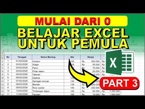 Belajar Excel dari Nol | Tutorial Excel Untuk Pemula Part 3