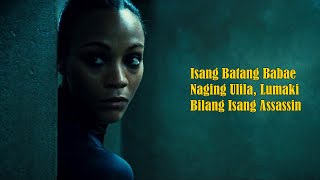 Isang Batang Babae Naging Ulila, Lumaki Bilang Isang Assassin - Part 2