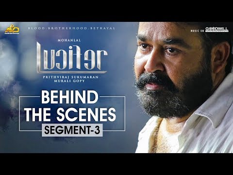 LUCIFER Behind The Scene - Segment 3 | Mohanlal | Prithviraj Sukumaran | Antony Perumbavoor