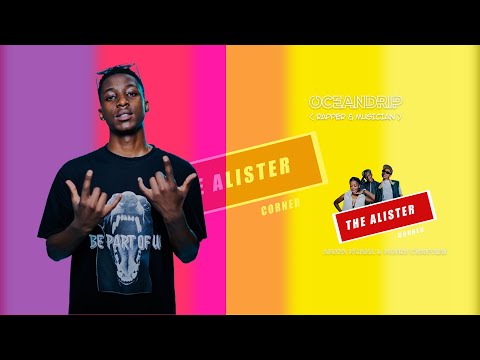 The Alister Corner-S01|EP10-Ocean Drip-On Sport scene, Bxckie & Lucasraps, Music, Events, Qwellars.