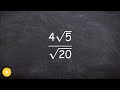 Simplifying Radicals and Division