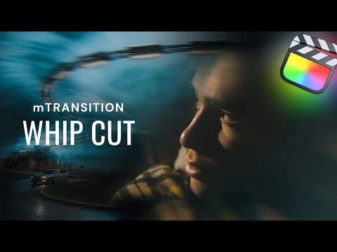 mTransition Whip Cut — Dynamic Cinema-Inspired Transitions for Final Cut Pro — MotionVFX