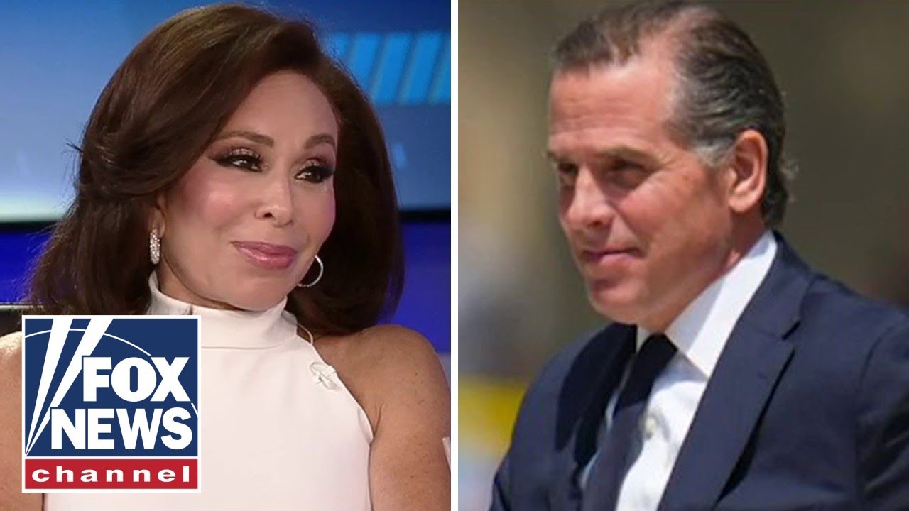 Judge Jeanine: Hunter Biden plea deal blowing up is ‘laughable’