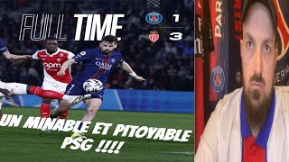 PSG-MONACO 1-3 J25 DE LIGUE 1 : PITOYABLE ET MINABLE PSG !!! 