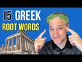 Greek Roots and Their Meanings
