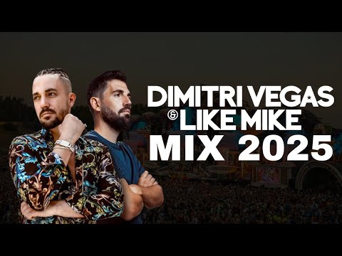 Dimitri Vegas & Like Mike Mix 2025 | Best Of Dimitri Vegas & Like Mike Mix All Time Hits Drop 2024