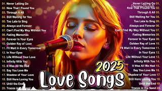 Beautiful Songs 2025 | Sad Love Songs Playlist | My Love  & Heartfelt Ballads | Playlist 2025