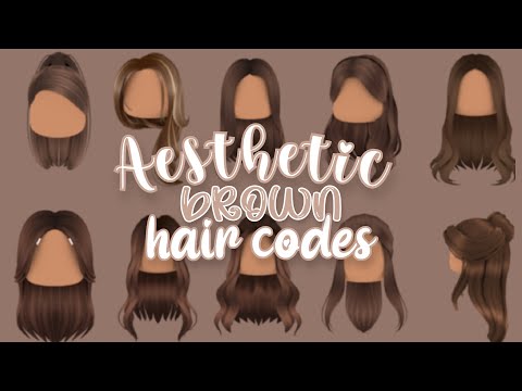 Roblox Hair Code For Brown Anime Hair 07 2021 - roblox girl brown hair aesthetic