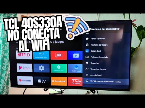 Pantalla TCL: 40S330A NO Conecta al WIFI y Como Solucionarlo