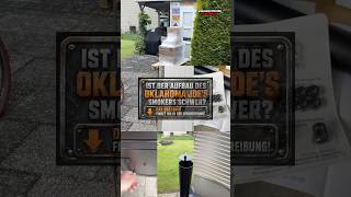 Oklahoma Joe Aufbau. Wirklich so leicht?