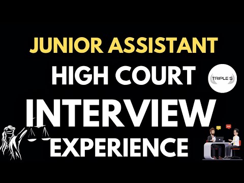Interview Experience: Junior Assistant High Court Exam @TripleSClasses