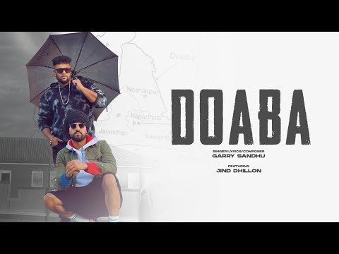 Doaba | Garry Sandhu ( Official Video Song ) | Fresh Media Records | Jind Dhillon