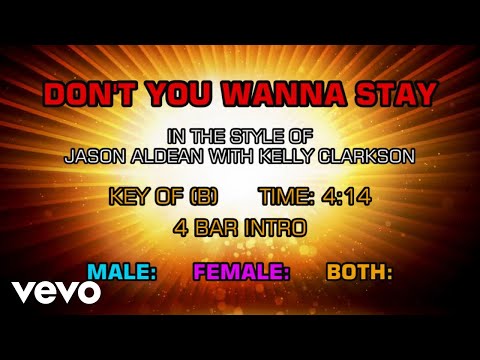 Jason Aldean & Kelly Clarkson – Don’t You Wanna Stay (Karaoke)