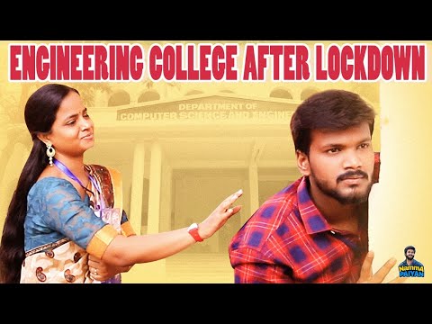 Engineering College After Lockdown | Namma Paiyan | Madhan Maddy | Ft.Wireless