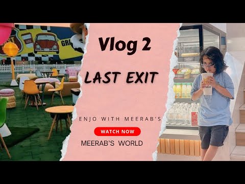 Meerab's world vlog 2 #myfirstvlog#firstvlog#youtubevlog#vlogg#vlog#vloglife