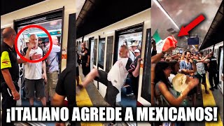ITALIANO 4GR3D3 a MEXICANOS en metro de ROMA la RESPUESTA de los MEXICANOS se VUELVE VIRAL!