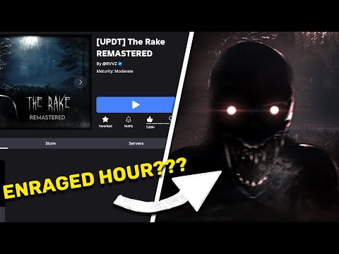 THE RAKE REMASTERED HAS A NEW HOUR!? (ENRAGED HOUR) | ROBLOX