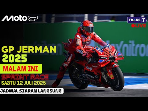 Jadwal Siaran Langsung Sprint Race MOTOGP JERMAN 2025 HARI INI LIVE