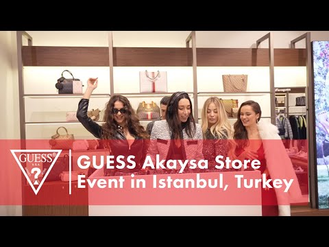 GUESS Akasya Store Event in Istanbul, Turkey | #LoveGUESS