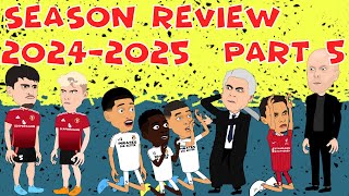 2024 2025 season Review part 5