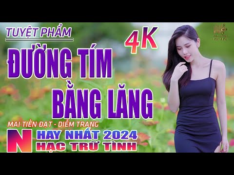 Đường Tím Bằng Lăng, Chiều Sân Ga🛑 Nhạc Trữ Tình Hay Nhất 2024 - Lk Bolero Nhạc Vàng Xưa Bất Hủ