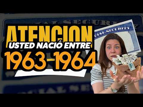 ¡MUCHO OJO! NACIDOS en 1963 o 1964, NO SE JUBILE SIN ver ESTO | Kat Martz