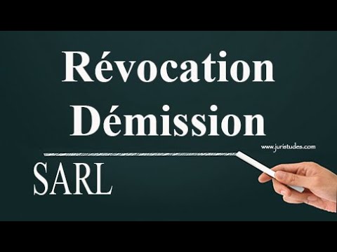 Révocation et démission du gérant de SARL