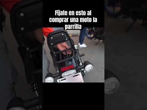 Fíjate en esto al comprar una moto la parrilla