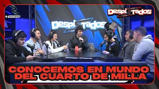 DESPISTADOS - Conocemos en mundo del Cuarto de Milla