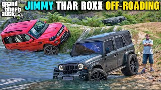 JIMMY NEW THAR ROXX BIGGEST EXTREME OFF-ROADIONG  ! | GTA V GAMEPLAY | GTA 5
