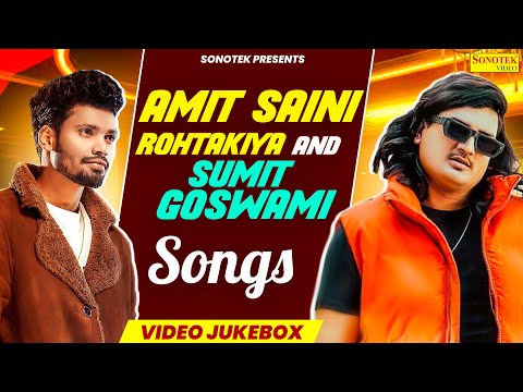 Amit Saini And Sumit Goswami Songs Jukebox | Amit Saini Song Jukebox | 2024 | Haryana Music Factory