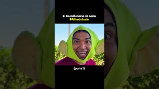 TIO MILLONARIO DE LARIN (Parte 1) #comedia