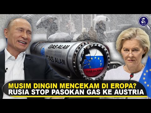 EROPA DALAM GENGGAMAN PUTIN! Fakta Rusia Akan Menghentikan Total Pasokan Gas Alam ke Uni Eropa