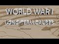 World War I: Key Concepts and Events