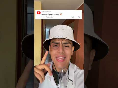 Me critican por quitarme el gorro en mi video